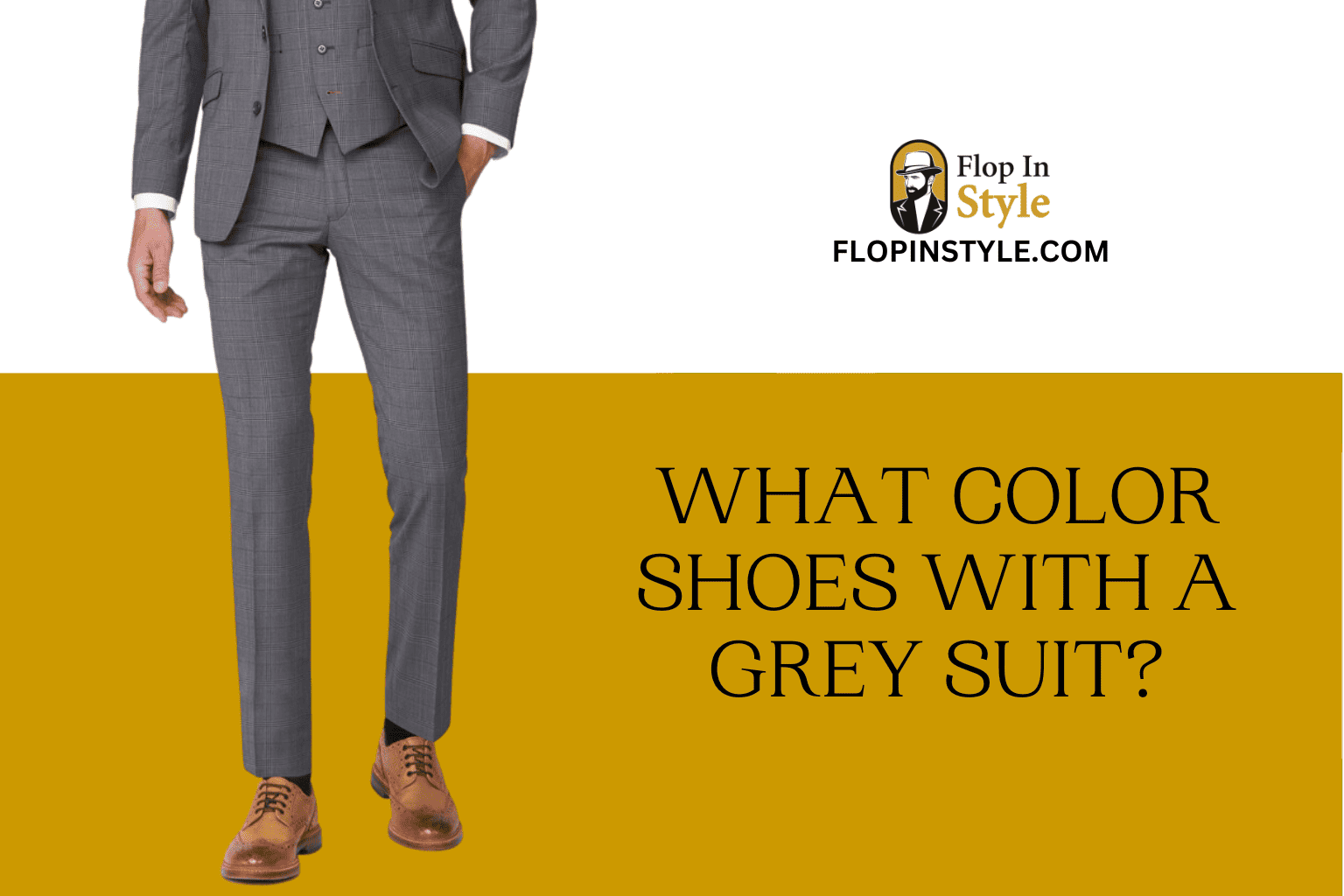 What Color Shoes With A Grey Suit Outfit Ideas 